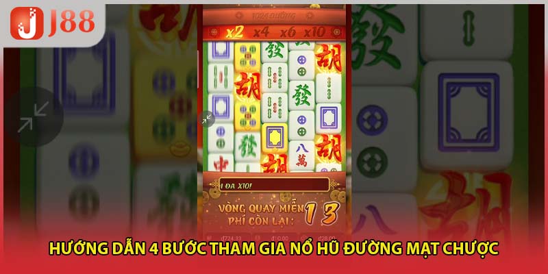 Hướng dẫn 4 bước tham gia nổ hũ đường mạt chược