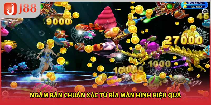 Ngắm bắn chuẩn xác từ rìa màn hình hiệu quả